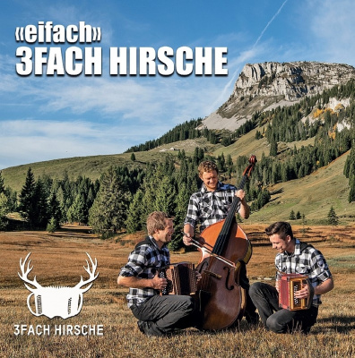 «eifach» 3fach Hirsche